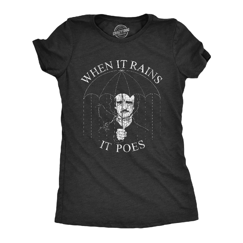 Sheer Women T Shirt for a Stylish and Alluring LookWhen It Rains It Poes Women's T Shirt Sheer Women T Shirt for a Stylish and Alluring LookWhen It Rains It Poes Women's T Shirt
